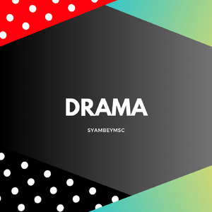 Drama