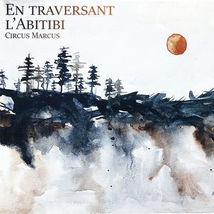En traversant l'Abitibi