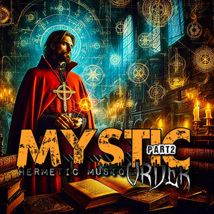 Mystic Order, Pt.2