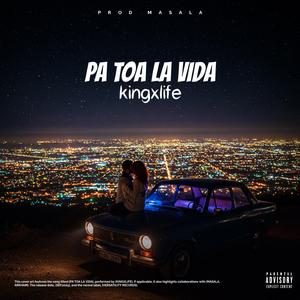 PA TOA´ LA VIDA
