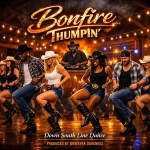 Bonfire thumpin (Country Soul line dance)