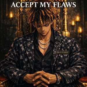 ACCEPT MY FLAWS