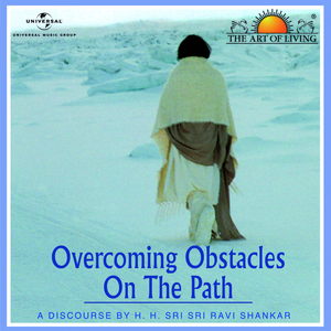 Overcoming Obstacles On The Path (English Version)