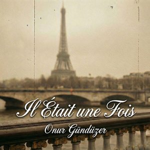Il Était Une Fois