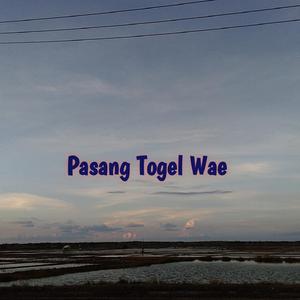 Pasang Togel Wae