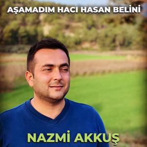 Aşamadım Hacı Hasan Belini
