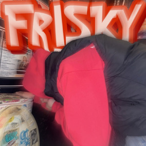 FRISKY