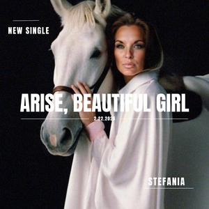 Arise, Beautiful Girl