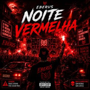 NOITE VERMELHA