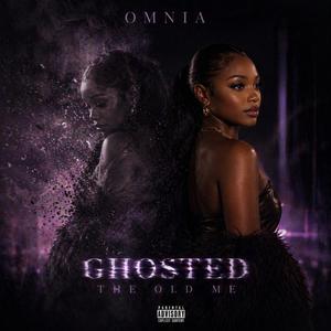 Ghosted The Old Me