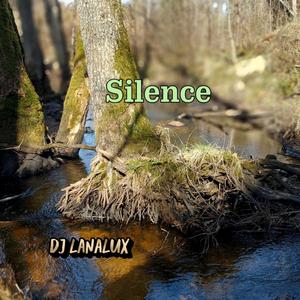 Silence