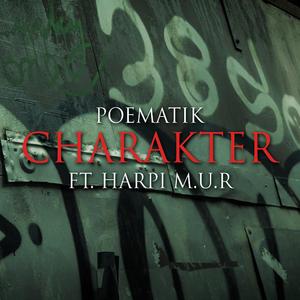Charakter (feat. Harpi M.U.R)