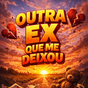 Outra ex que me deixou