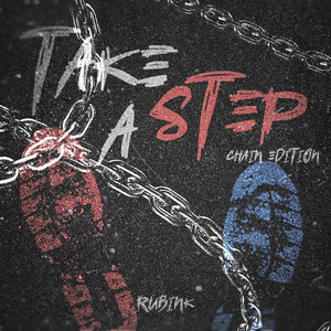 Take A Step (Chain Edition)