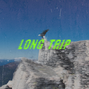 Long trip