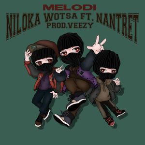 Melodi (feat. Nantret & Veezy)