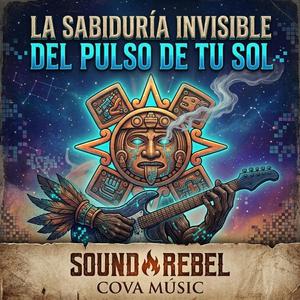La Sabiduría Invisible del Pulso de tu Sol