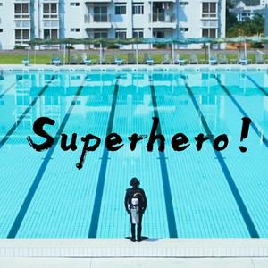 Superhero！
