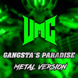 Gangsta's Paradise (Metal Version)