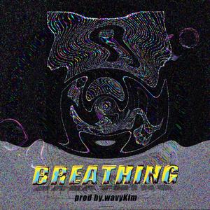【FREE】‘Breathing’