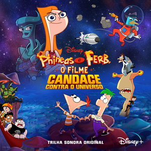 Cowardly Story/Fall Out of Ship (From "Phineas and Ferb The Movie: Candace Against the Universe/Score)