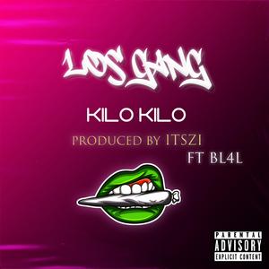 Kilo kilo (feat. BL4L)