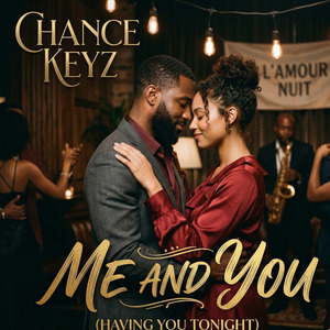 Me and You (Having You Tonight)