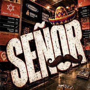 Señor (Jews n' Tools)