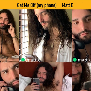 Get Me Off (My Phone)