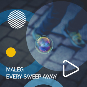 Every sweep away
