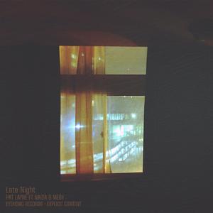 Late Night (feat. Meby & Naida)