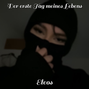 Der Erste Tag Meines Lebens