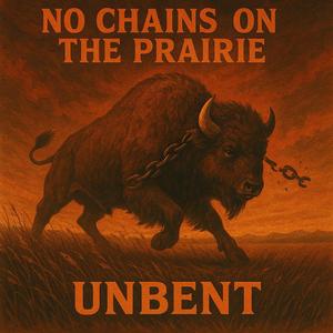 No Chains on the Prairie