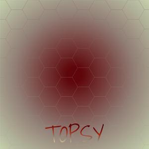 Topsy