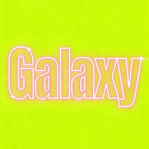 Galaxy（星河）