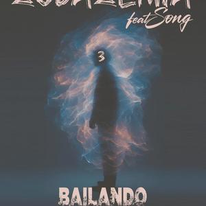 ZUDAZEMIA FT SONG (BAILANDO CON LAS ANIMAS) (feat. SONG)