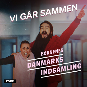 Vi Går Sammen (Fra Børnenes Danmarks Indsamling)