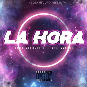 La Hora (feat. Lil Seventt)