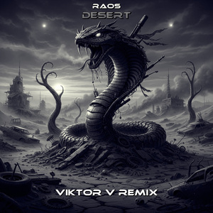 Desert (Viktor V Remix)