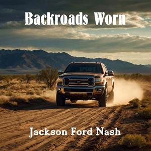 BACKROADS WORN
