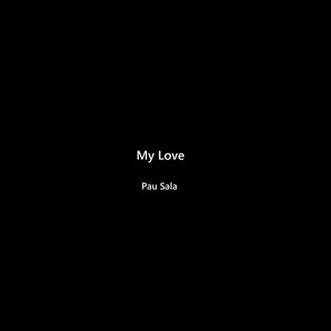 My Love