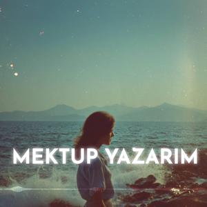 Mektup Yazarım