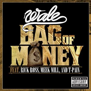 Bag of Money (feat. Rick Ross, Meek Mill & T-Pain)
