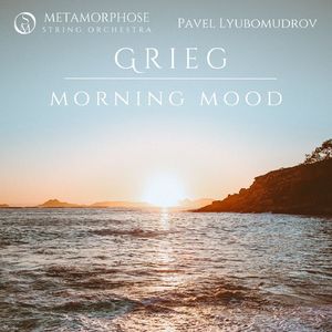 Peer Gynt Suite No. 1, Op. 46:Morning Mood