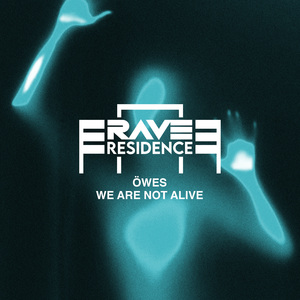 We Are Not Alive (Extended Mix)