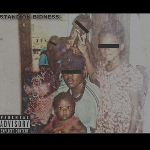 Stand On Bidness (feat. OsamaDaDonDada)
