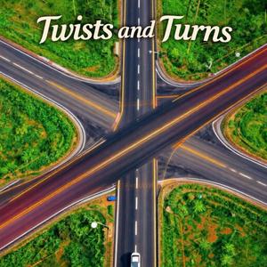 Twists and Turns