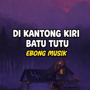 Di Kantong kiri batu tutu