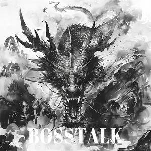 Boss Talk