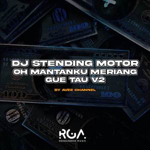 DJ STENDING MOTOR X MANTANKU MERIANG X MAMA BALE² [ DJ BRLUM VIRAL TIKTOK 2023 BY AVEE CHANNEL ]